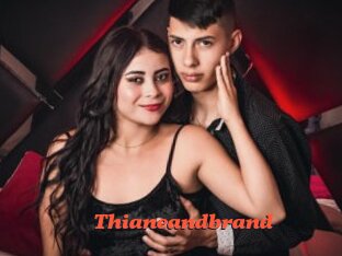 Thianeandbrand