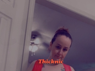 Thicknic