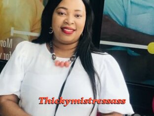 Thickymistressass