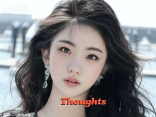 Thoughts