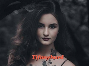 Tifanyhard