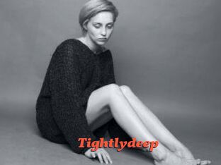 Tightlydeep