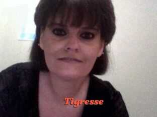 Tigresse