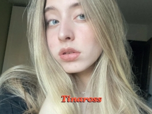 Tinaross