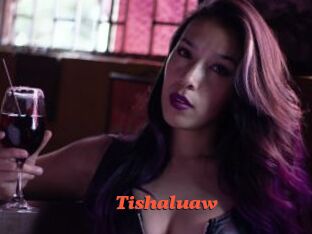 Tishaluaw