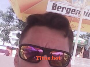 Titus_hot