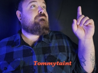 Tommytaint