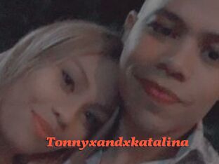 Tonnyxandxkatalina