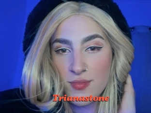 Trianastone