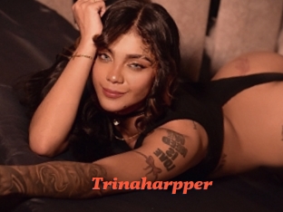 Trinaharpper