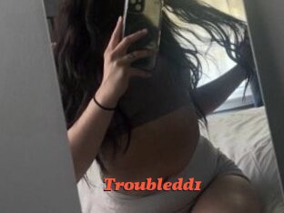 Troubledd1