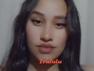 Trululu