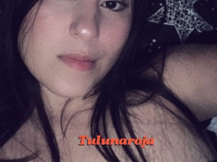Tulunaroja