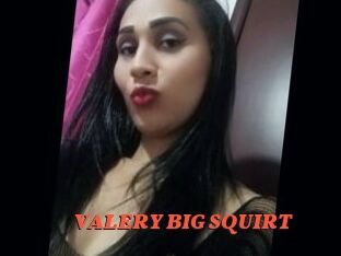 VALERY_BIG_SQUIRT