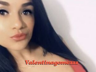 Valentinagomezzz