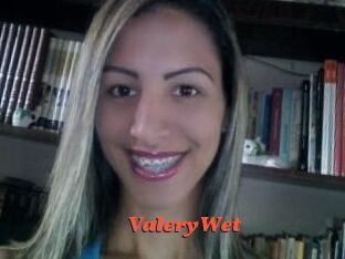 ValeryWet