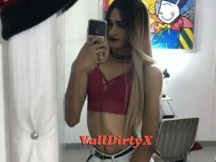 VallDirtyX