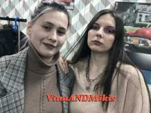 VinaANDMikis