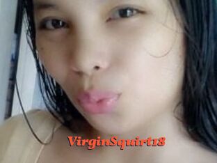 VirginSquirt18