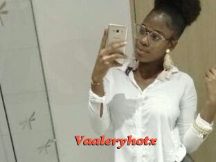 Vaaleryhotx