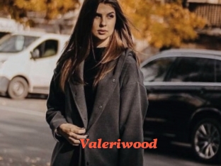 Valeriwood