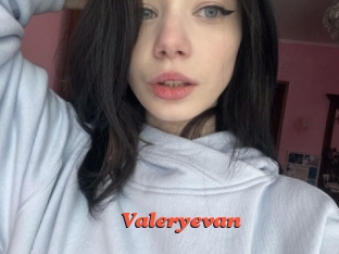Valeryevan