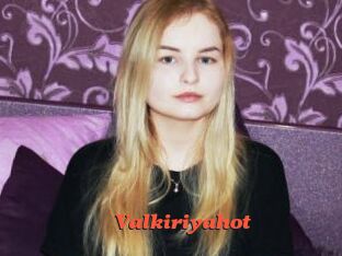 Valkiriyahot
