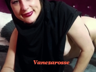Vanezarosse