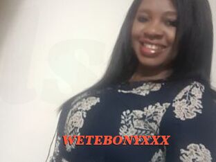 WETEBONYXXX