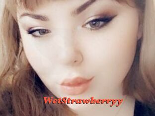 WetStrawberryy
