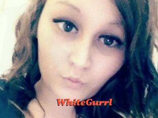 WhiteGurrl