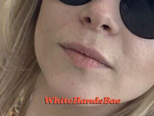 WhiteHandsBae