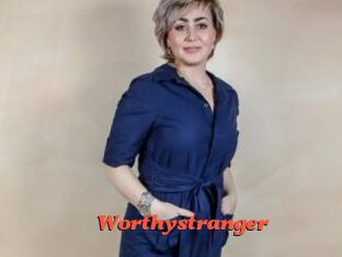 Worthystranger