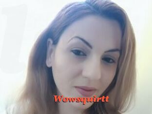 Wowsquirtt