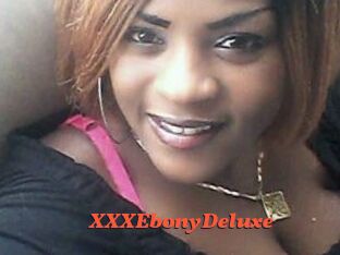 XXXEbonyDeluxe