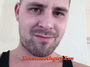 XxxsmoothguyXxx
