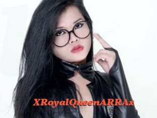 XRoyalQueenARRAx