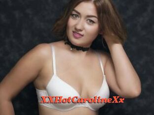 XXHotCarolineXx