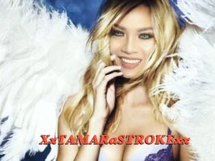XxTAMARaSTROKExx