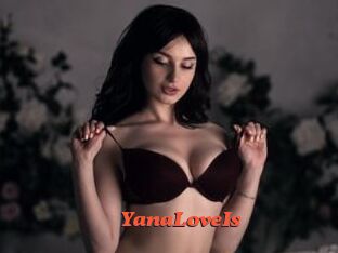 YanaLoveIs