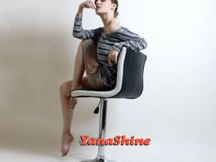 YanaShine