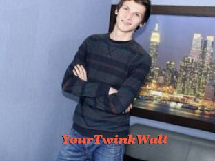 YourTwinkWalt