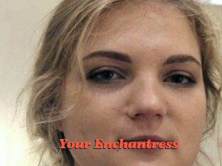 Your_Enchantress