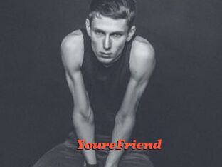 YoureFriend