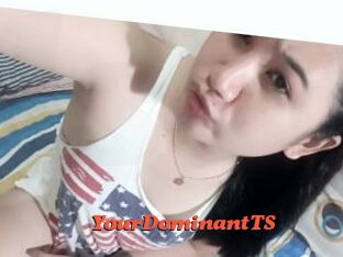 YourDominantTS