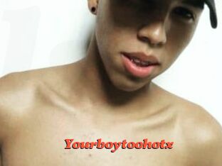 Yourboytoohotx