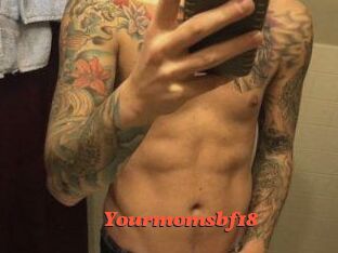 Yourmomsbf18