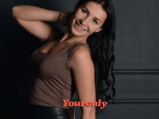 Youronly