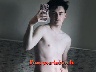 Yourparisbitch