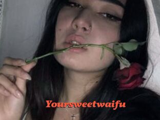 Yoursweetwaifu
